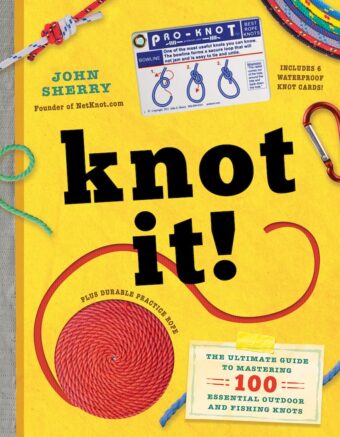 Knot It!: The Ultimate Guide to Mastering 100 Essential Outdoor and Fishing Knots - Image 2