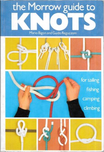 The Morrow Guide to Knots: for Sailing, Fishing, Camping, Climbing - Image 4